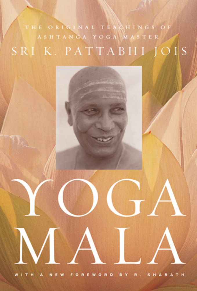 dello yoga, Pattabhi Jois, Yoga Mala, dovrebbe essere, Mala Pattabhi, Mala Pattabhi Jois